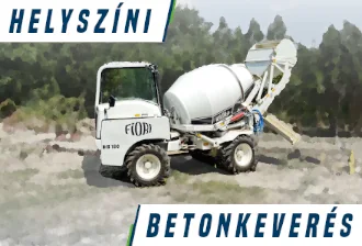 Helyszíni betonkeverés önjáró betonkeverővel